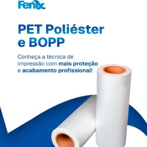 PET Poliéster e BOPP
