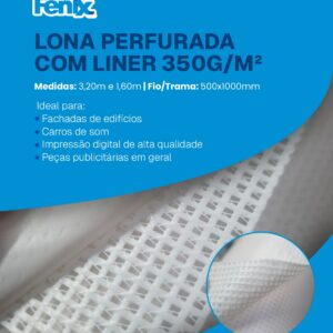 Lonas Perfurada 350gm com Liner