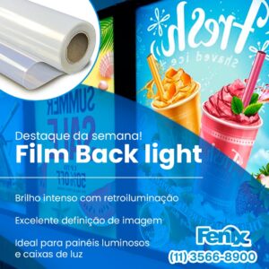 Filme Back Light Brilho e Fosco